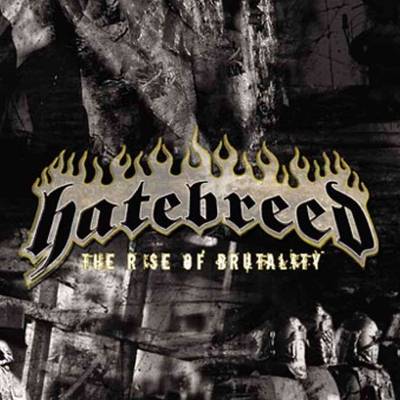 Hatebreed: "The Rise Of Brutality" – 2003