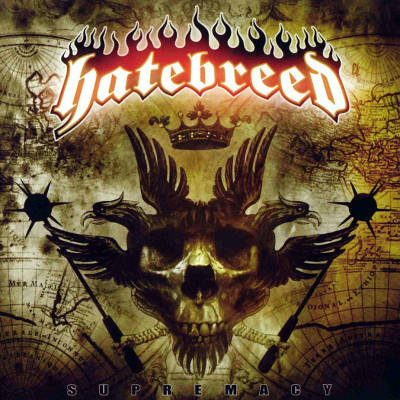 Hatebreed: "Supremacy" – 2006
